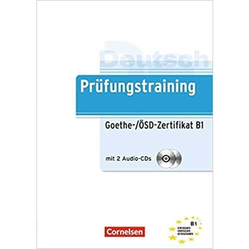 PRÜFUNGSTRAİNİNG GOETHE/ÖSDZERTİFİKAT B1 ÜBUNGSBUCH MİT LÖSUNGEN UND CD